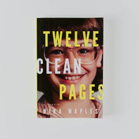 Twelve Clean Pages
